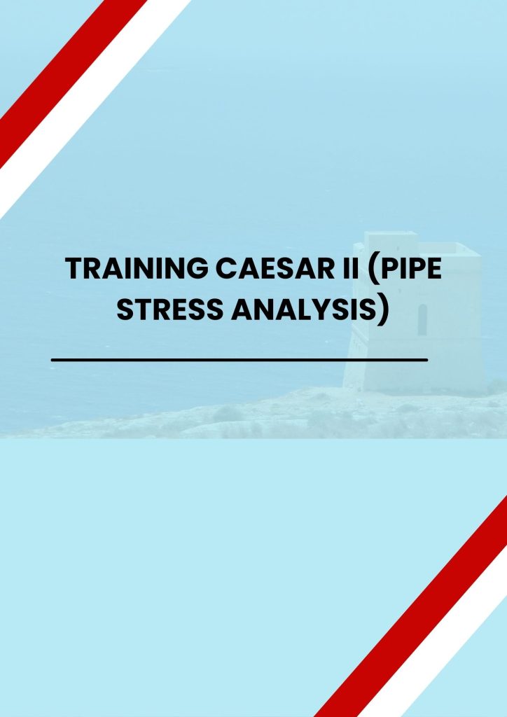 pelatihan CAESAR II (PIPE STRESS ANALYSIS) di jakarta