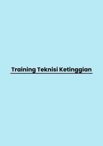 Training Teknisi Ketinggian pelatihan Teknisi Ketinggian di bali