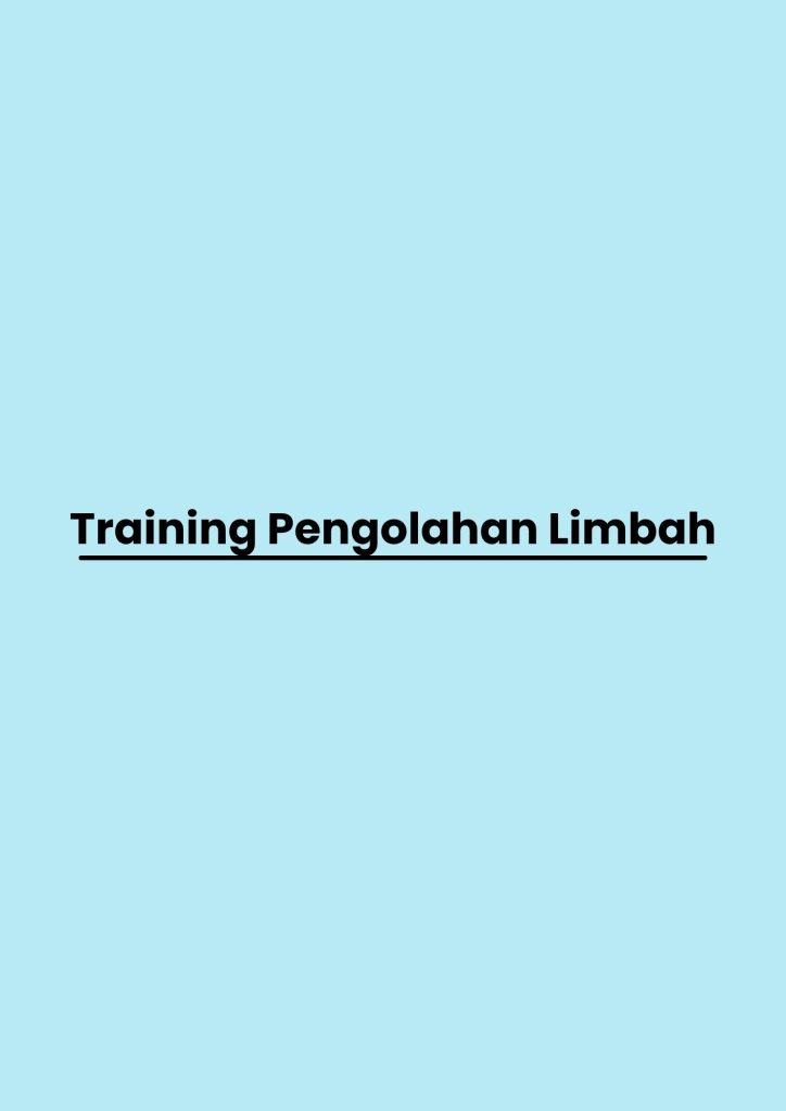 pelatihan Pengolahan Limbah di bali