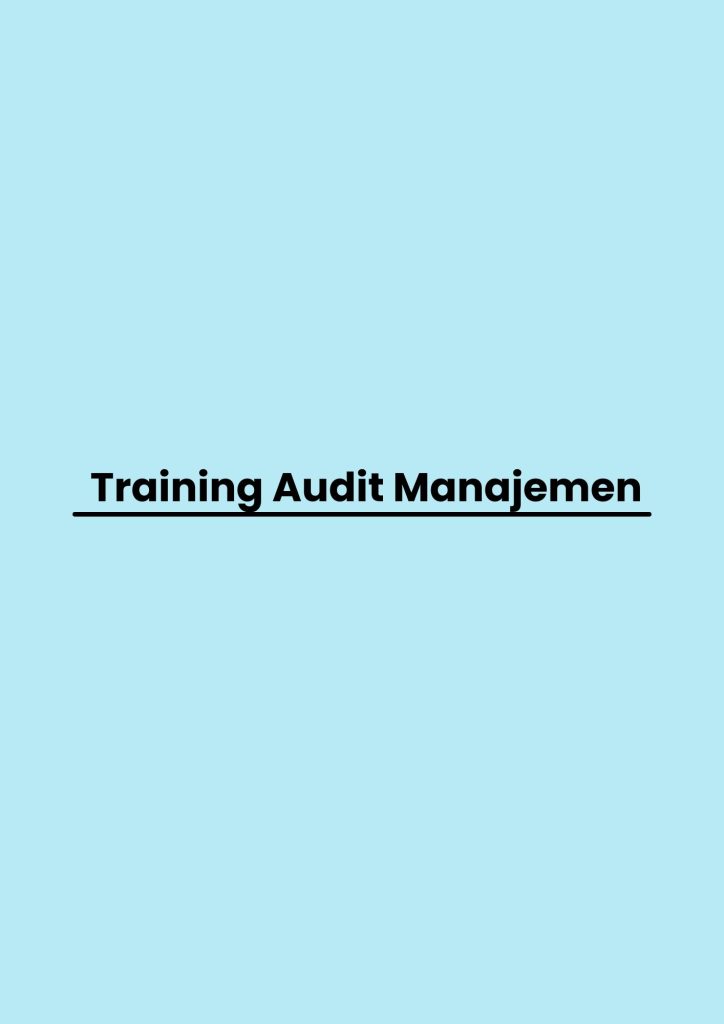 pelatihan Audit Manajemen di bali