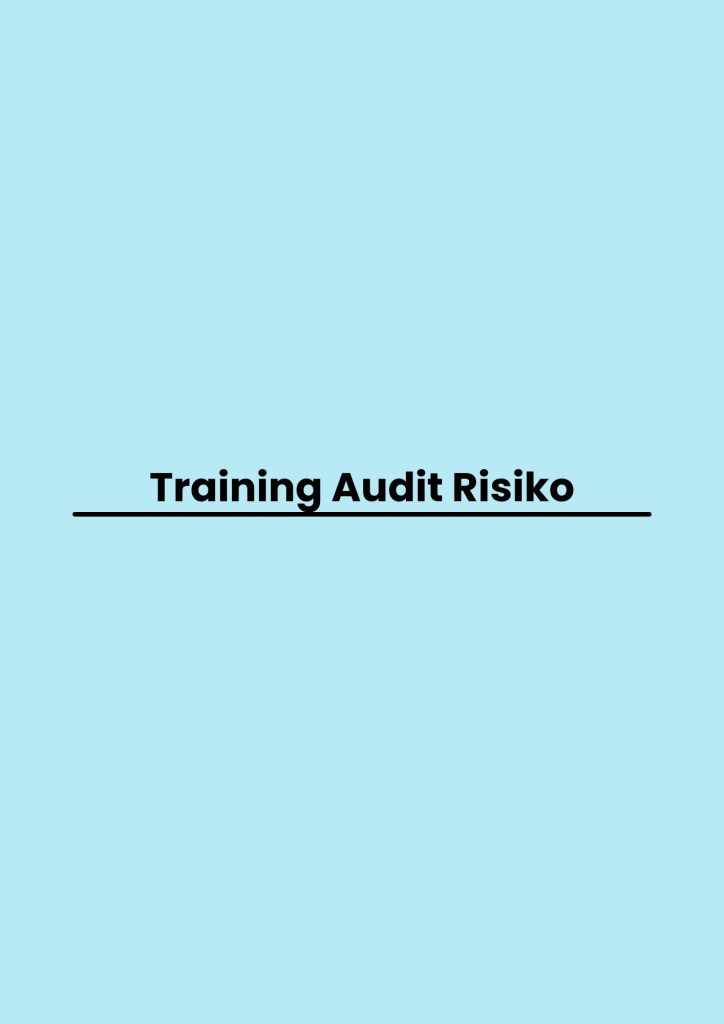 pelatihan Audit Risiko di bali