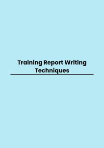 Training Report Writing Techniques