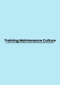 Training Maintenance Culture