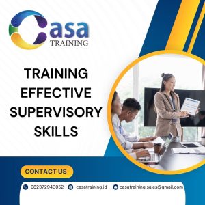 pelatihan EFFECTIVE SUPERVISORY SKILLS di bali