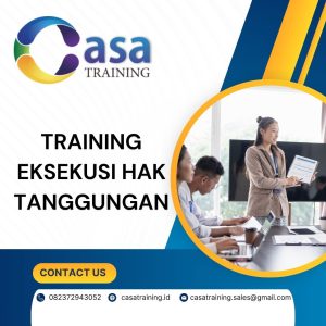TRAINING EKSEKUSI HAK TANGGUNGAN pelatihan EKSEKUSI HAK TANGGUNGAN di bali